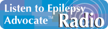 Listen to Epilepsy Advocate Radio