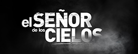 Senor de Los Cielos