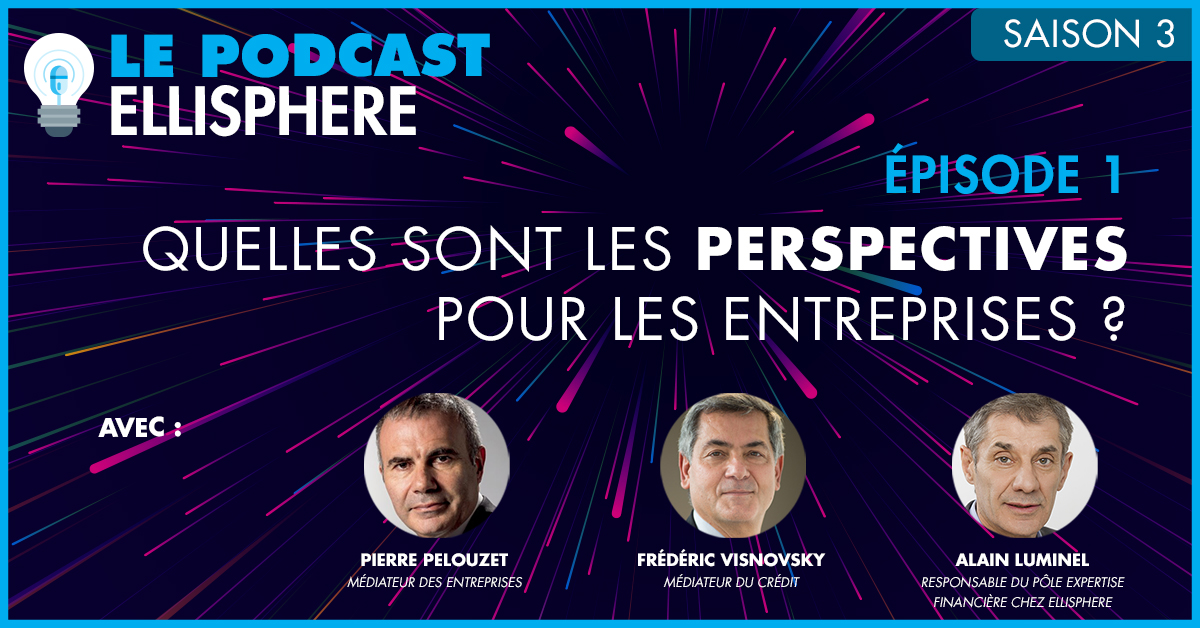 Podcast Quelles Perspectives Pour Les Entreprises Fran Aises